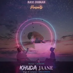 Khuda Jane